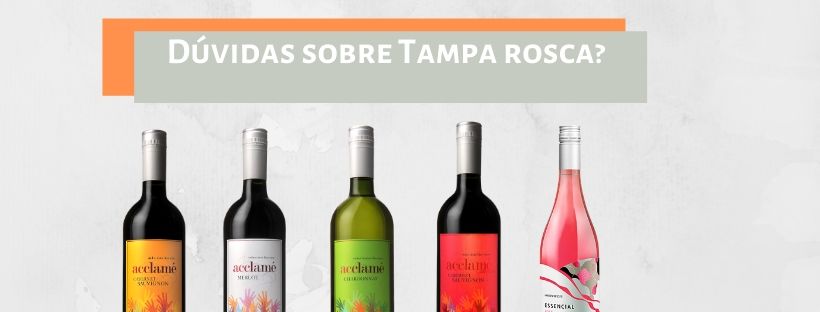 Screw cap na qualidade dos vinhos